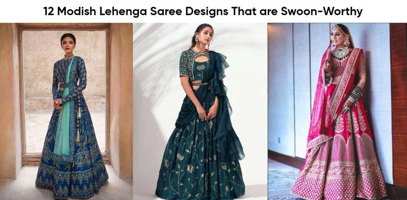 12 Modish Lehenga Saree Designs That are Swoon-Worthy